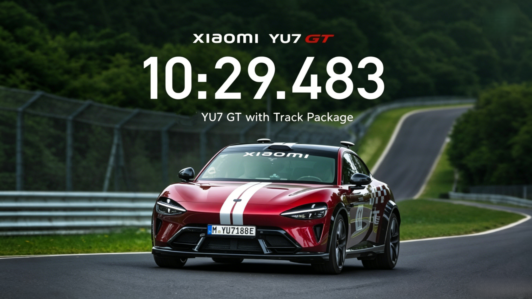YU7 GT autonomous track record nurburgring